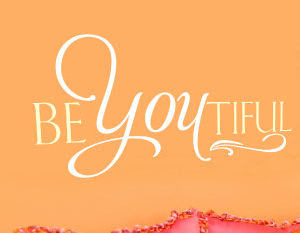 beYOUtiful Wall Decal