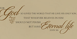 For God so loved the world Wall Decal