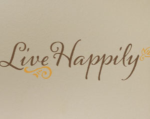Live Happily Wall Decal