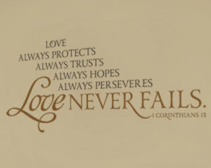 Love Always Protects Always Trusts Always Hopes Always Perseveres Wall Decal