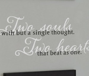 Two Souls with but a Single Thought. Wall Decal