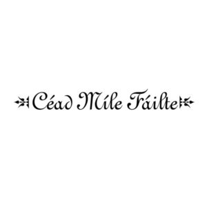 Céad Míle Fáilte Wall Decal