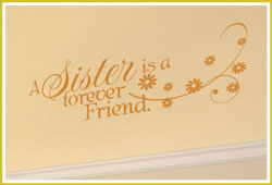 A Sister is a Forever Friend