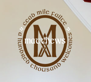 A hundred thousand welcomes - Cead mile feilte Wall Decal
