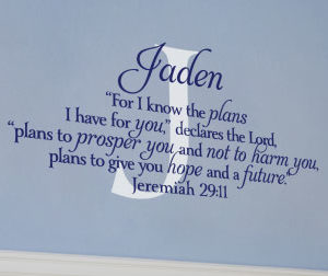 For I know the plans I have for you Wall Decal