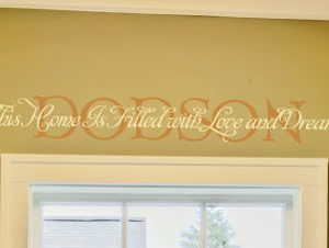 This home is filled with love and dreams Wall Decal