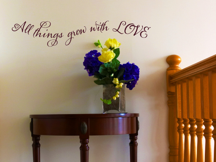 All things grow with love Wall Decal All things grow with love Wall Decal
