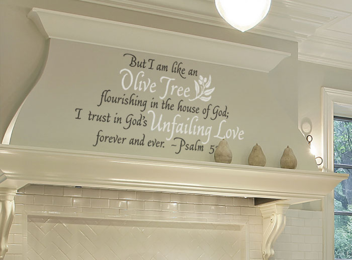 But I am like an olive tree Wall Decal But I am like an olive tree Wall Decal