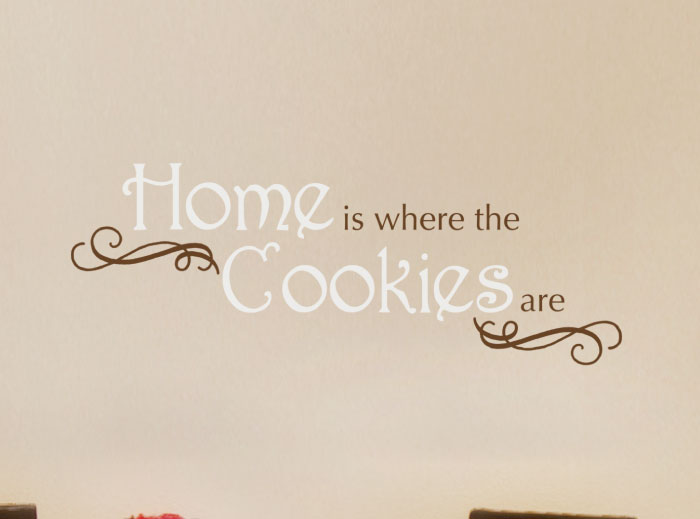 Home is where the cookies are Wall Decal Home is where the cookies are Wall Decal