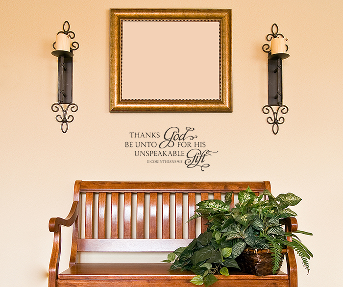 Thanks be unto God for His unspeakable gift Wall Decal Thanks be unto God for His unspeakable gift Wall Decal