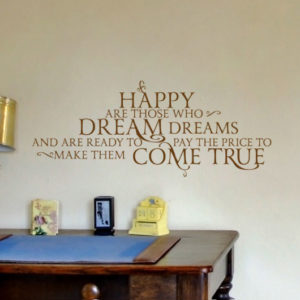 Happy are those who dream dreams Wall Decal