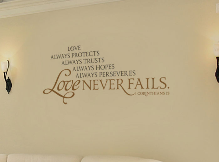 Love Always Protects Always Trusts Always Hopes Always Perseveres Wall Decal Love Always Protects Always Trusts Always Hopes Always Perseveres Wall Decal