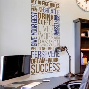 My Office Rules. Give Your Best. There Are No Failures Wall Decal