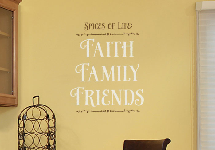 Spices of Life: Faith, Family, Friends Wall Decal Spices of Life: Faith, Family, Friends Wall Decal