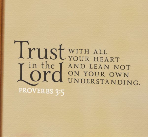 Trust in the Lord with All Your Heart Wall Decal