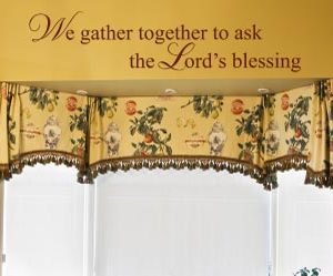 We Gather Together to Ask the Lord's Blessing Wall Decal