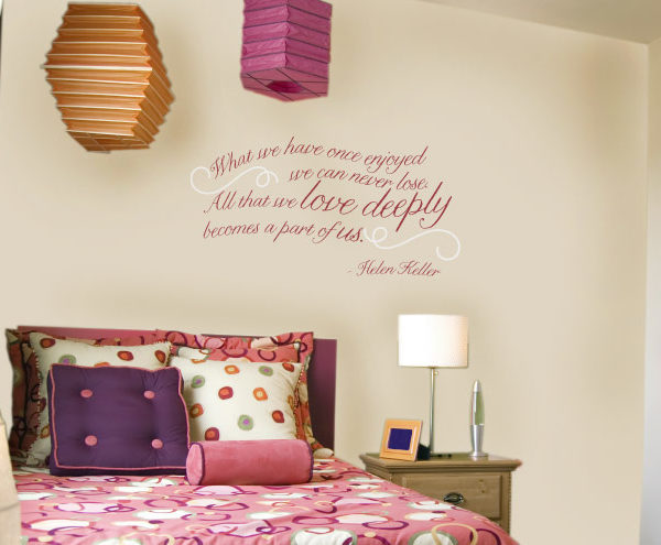What We Have Once Enjoyed We Can Never Lose. Wall Decal