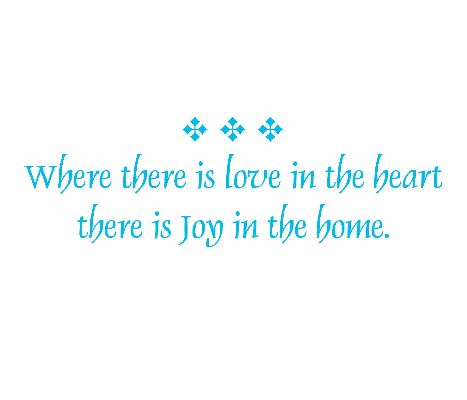 Where there is Love in the Heart there is Joy Wall Decal