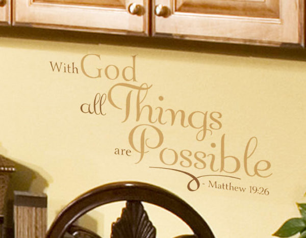 With God All Things are Possible Wall Decal