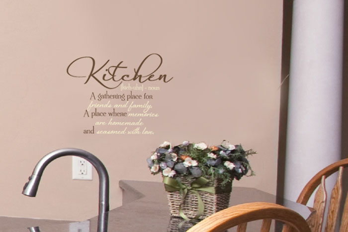 Kitchen. A Gathering Place for Friends and Family Kitchen. A Gathering Place for Friends and Family Wall Decal