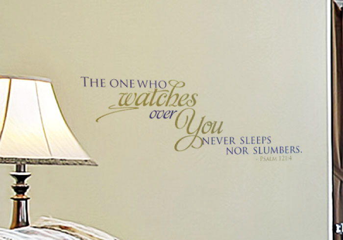 The One Who Watches Over You Never Sleeps Nor Slumbers Wall Decal The One Who Watches Over You Never Sleeps Nor Slumbers Wall Decal