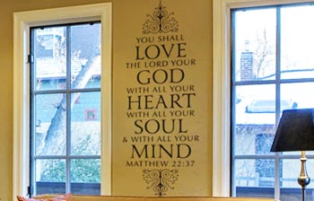 You Shall Love the Lord Your God Wall Decal You Shall Love the Lord Your God Wall Decal