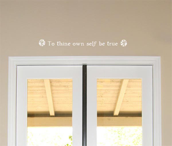 To thine own self be true Wall Decal