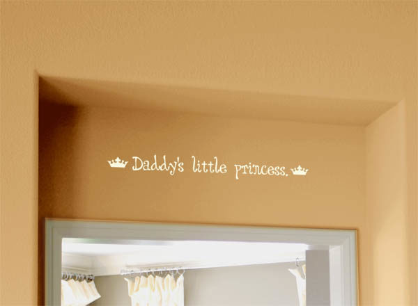 Daddy's little princess. Wall Decal
