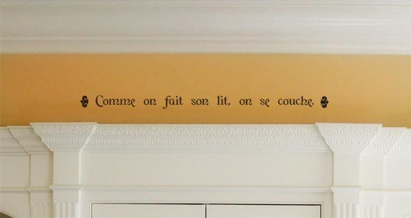Comme on fait son lit, on se couche. Wall Decal
