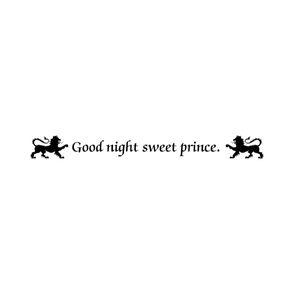 Good night sweet prince Wall Decal