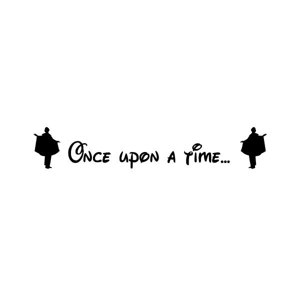 Once upon a time... Wall Decal
