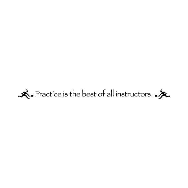 Practice is the Wall Decal