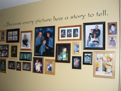 Because every picture has a story to tell, an inspirational wall decal on the family hall with pictures of the family, its bonding and achievements.