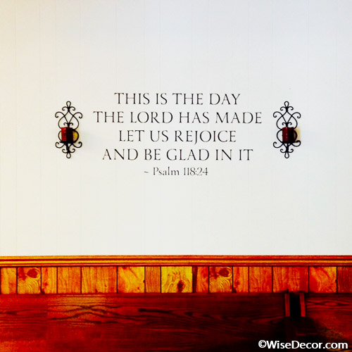 This is the day the Lord has made Wall Decal
