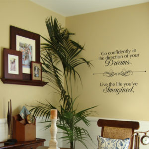 Go confidently in Wall Decal