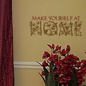 Make yourself at Wall Decal