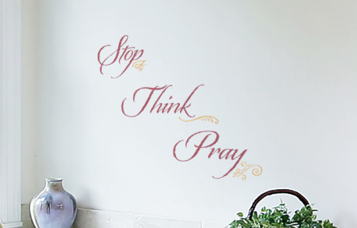 Stop Think Pray Wall Decal Stop Think Pray Wall Decal