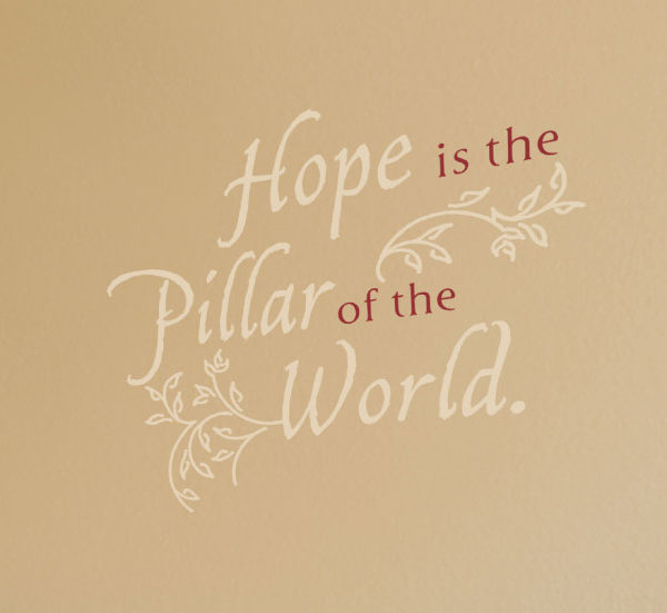 Hope is the Wall Decal