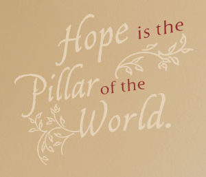 Hope is the Wall Decal