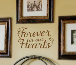 Forever in our Wall Decal