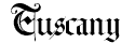 Tuscany
